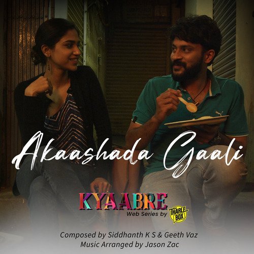 Akashada Gaali (Kyaabre Original Soundtrack)