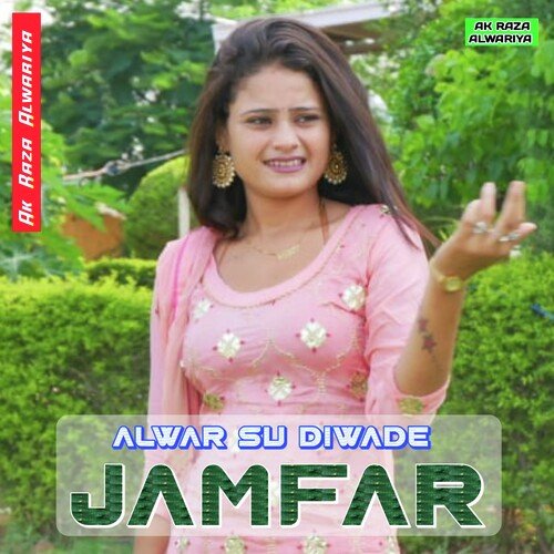 Alwar Su Diwade Jamfar
