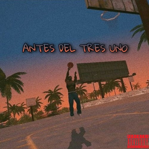 Antes del Tres Uno cover art