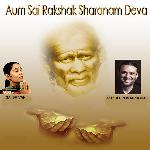 Aum Sai Rakshak Sharanam Deva