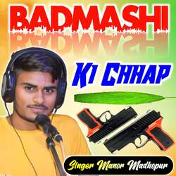 Badmashi Ki Chhap-Lx4CYRNXT0E