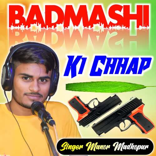 Badmashi Ki Chhap