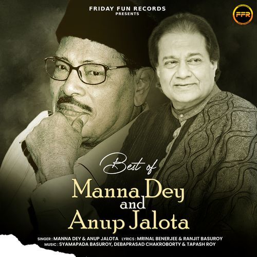 Best of Manna Dey and Anup Jalota