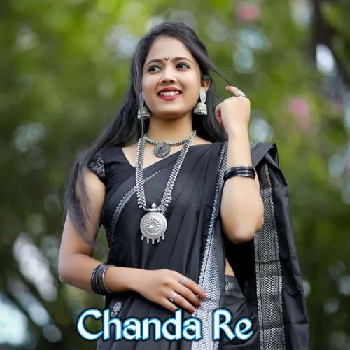 Chanda Re