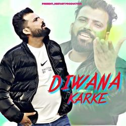 DIWANA KARKE-GwEhWQJdQ0U