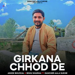 Girkana Chhod De-Qg0YXCZ9RAs