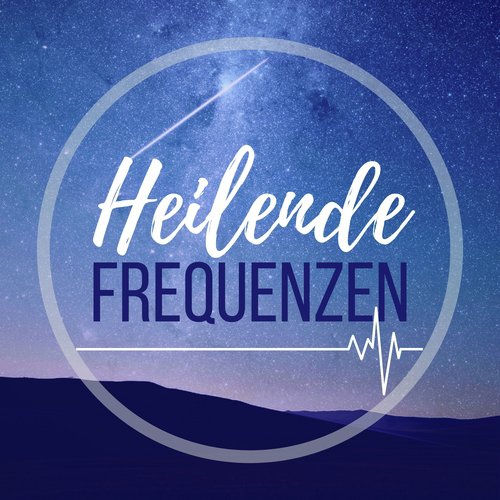 Heilende Frequenzen