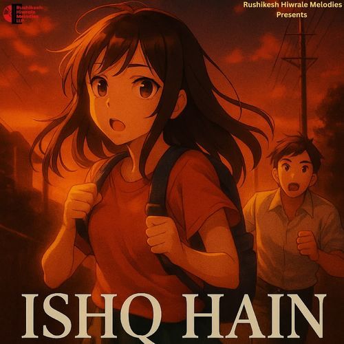ISHQ HAIN