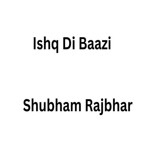 Ishq Di Baazi