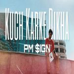 Kuch Karke Dikha