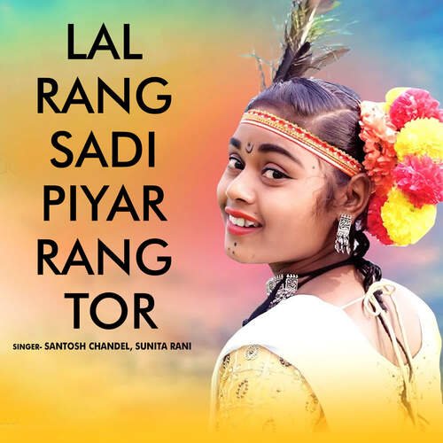 Lal Rang Sadi Piyar Rang Tor