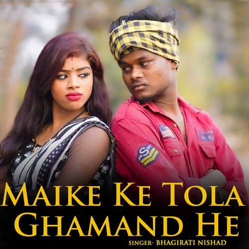 Maike Ke Tola Ghamand He