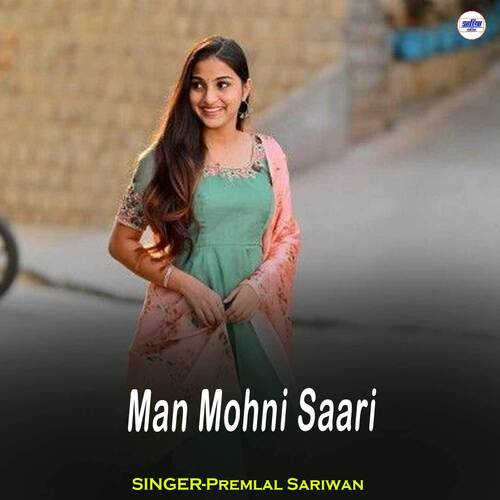 Man Mohni Saari