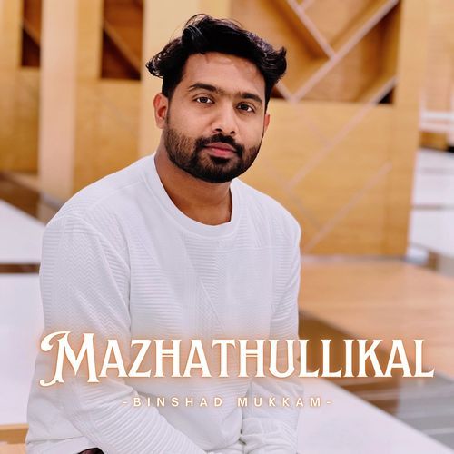 Mazhathullikal
