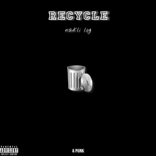 Nakli Log (Recycle)