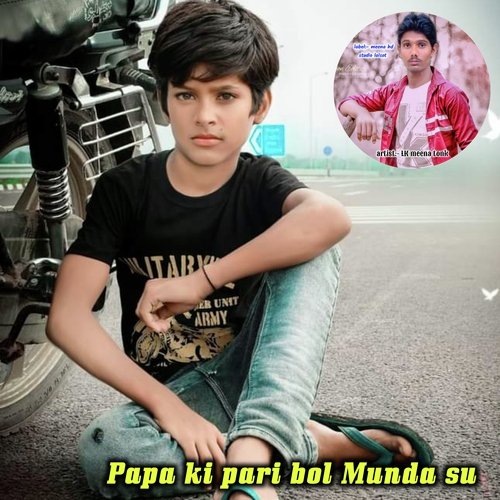 Papa Ki Pari Bol Munda Su
