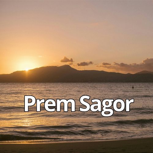 Prem Sagor