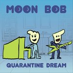 Quarantine Dream