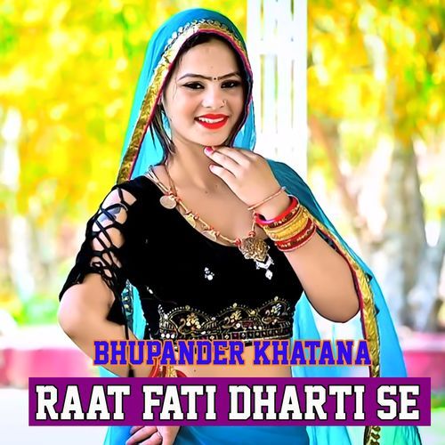 Raat Fati Dharti Se