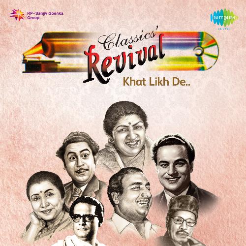 Revival Vol.19 - Asha Bhosle Khat Likh De