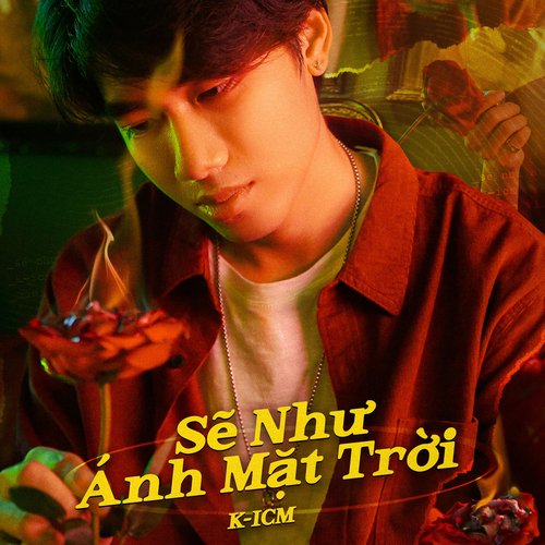 Sẽ Như Ánh Mặt Trời