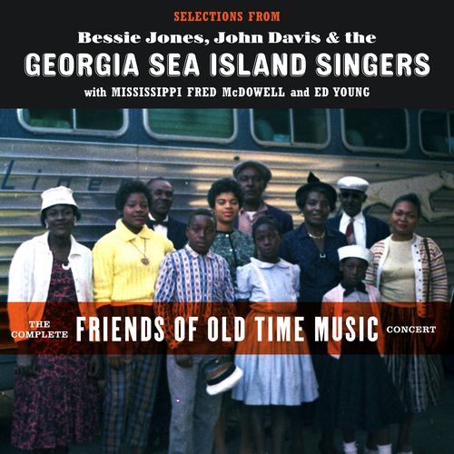 Selections from the Complete Friends of Old Time Music Concert (Live)