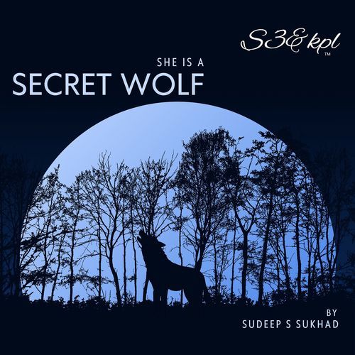 She Is a Secret Wolf