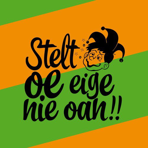 Stelt Oe Eige Nie Oan_poster_image