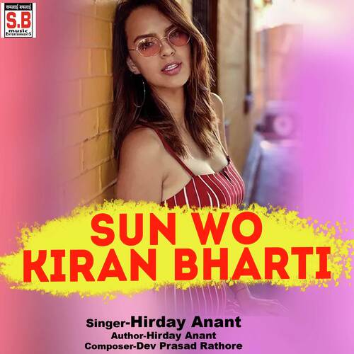 Sun Wo Kiran Bharti