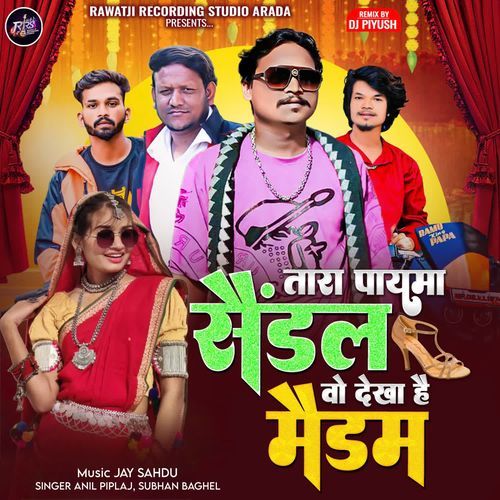 Tara Payma Sendal Vo Dekha Hai Medam