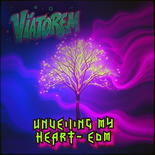 UNVEILING MY HEART