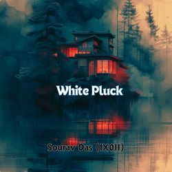 White Pluck-XQA7ASIEXlk