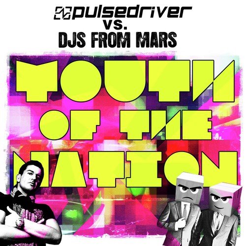Youth of the Nation (Pulsedriver Club Mix)
