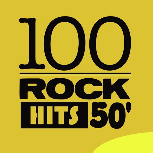 100 Rock Hits 50'