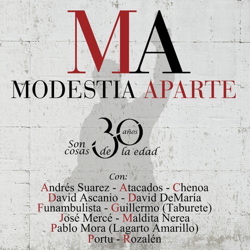 30 Años Con Modestia Aparte (Son Cosas de la Edad)_poster_image