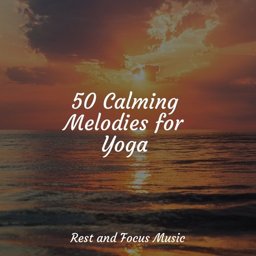 50 Calming Melodies for Yoga_poster_image