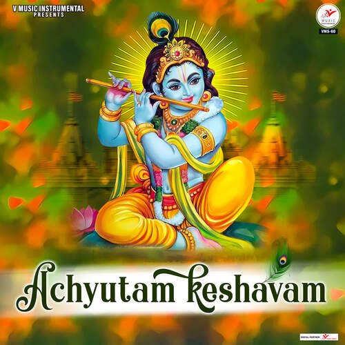 Achyutam Keshavam