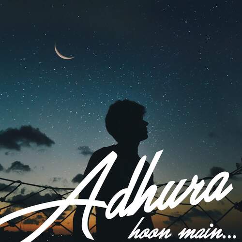 Adhura hoon main