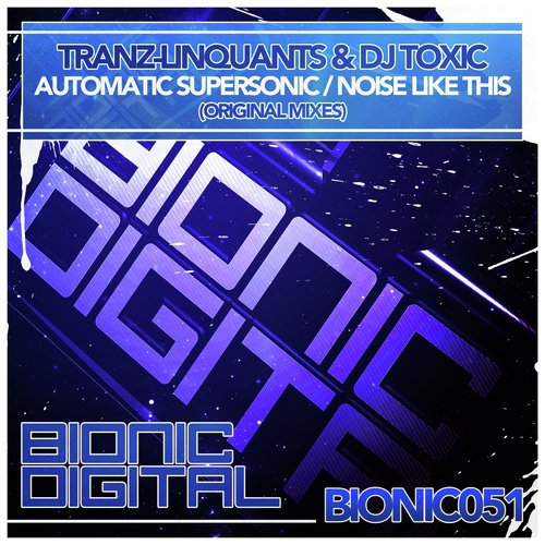 Automatic Supersonic / Noise Like This