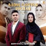 Badal Gayiyan Sochan