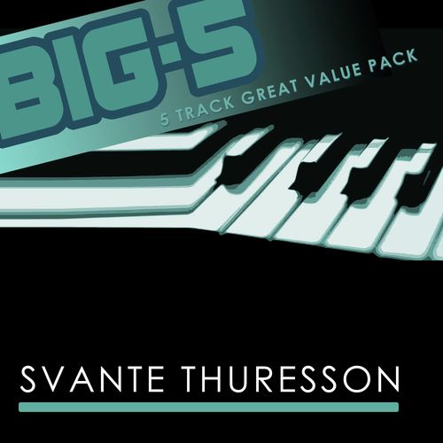 Big-5 : Svante Thuresson