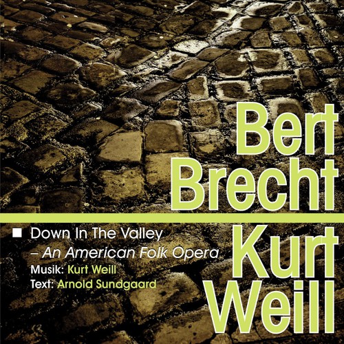 Brecht-Weill: Down in the Valley