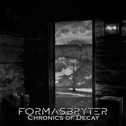 CHRONICS OF DECAY