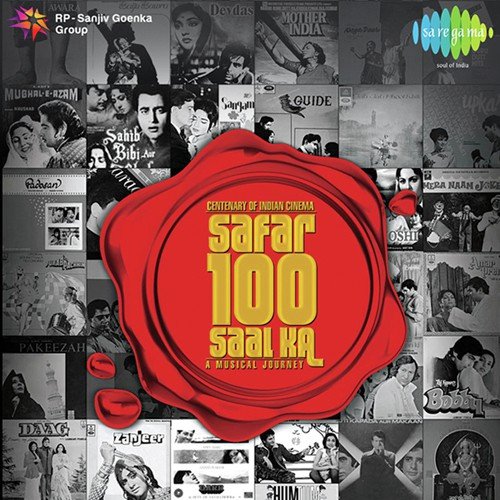 Centenary Of Indian Cinema - Safar Sau Saal Ka