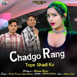 Chadgo Rang Tope Shadi Ko-RgoEBBt0cUk