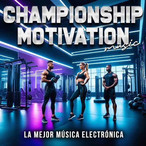 Championship Motivation Music 2024