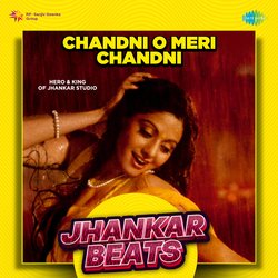 Chandni O Meri Chandni - Jhankar Beats-ITEuV01FY1E