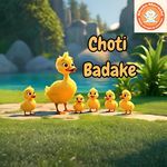 Choti Badake