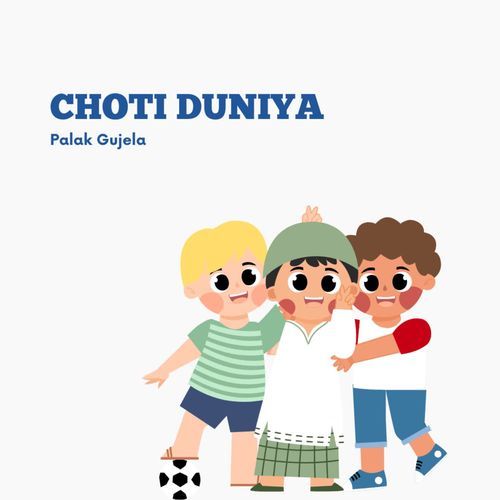 Choti Duniya