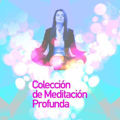 Colección de Meditación Profunda